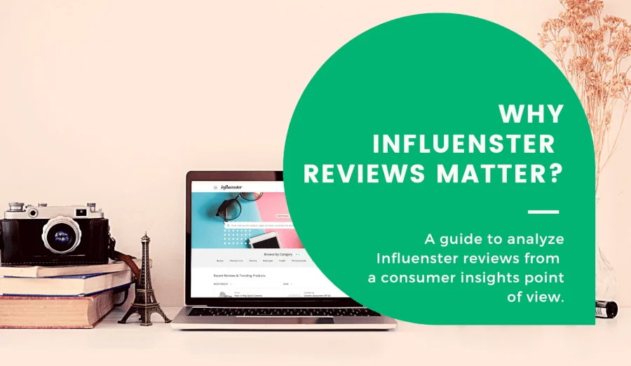 Why are Influenster reviews important for your brand?