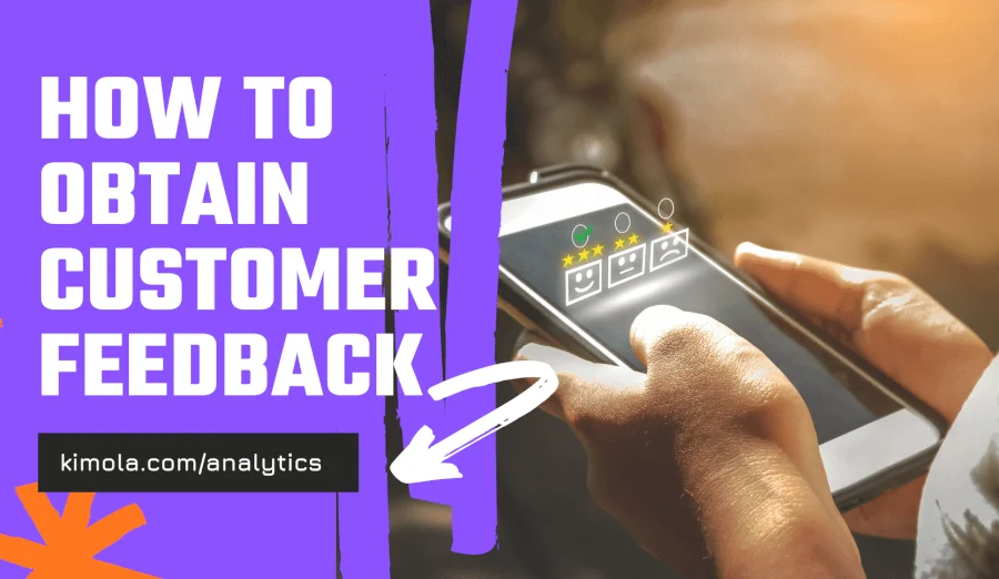 How to Obtain Customer Feedback?