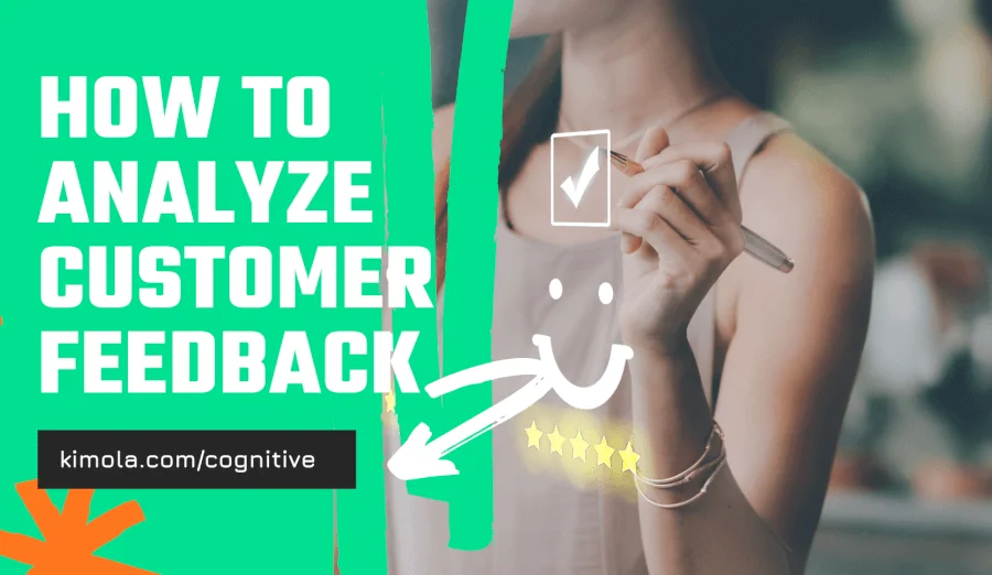 What Is Customer Feedback and How to Analyze It?