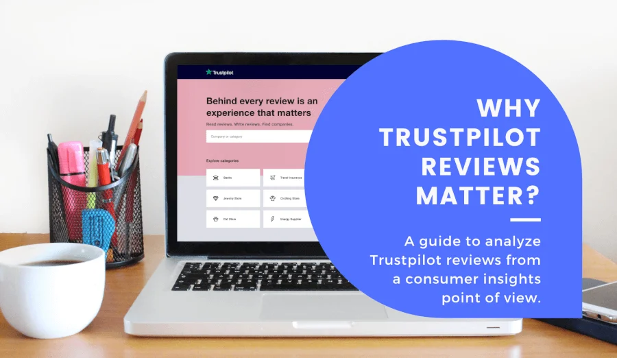 Why are Trustpilot reviews important for your company?
