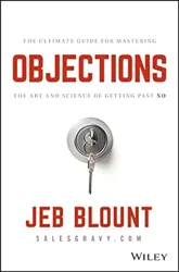 Praise for Jeb Blount's 'Objections' - Valuable Insights for Overcoming Sales Objections