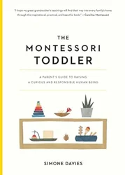 Unlock Toddler Parenting Secrets with Our Montessori Book Review