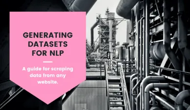 How to generate an NLP dataset from any internet source?