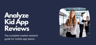 Complete Market Research Guide for Kid Apps