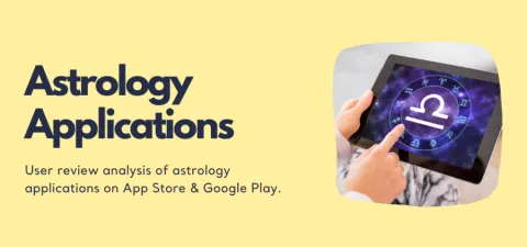Understanding Astrology Applications Through Customer Feedback Analysis