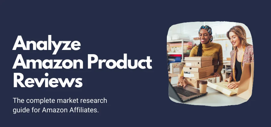 Complete Market Research Guide for Amazon Affiliates 