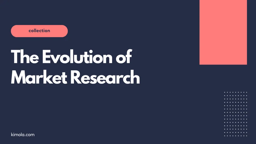 The Evolution of Market Research: A Historical Perspective!