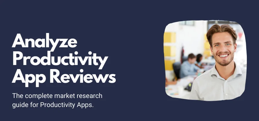 Complete Market Research Guide for Productivity Apps