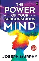 Book Review: The Power of Your Subconscious Mind