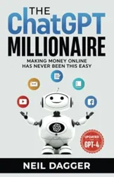 The ChatGPT Millionaire: A Guide to Productivity and Idea Generation