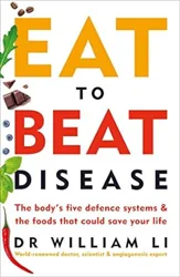 Discover the Healing Power of Food with 'Eat to Beat Disease'