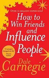 Praise for 'How to Win Friends and Influence People'