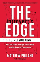 Unlocking Introvert Networking Success: Strategies by Matthew Pollard