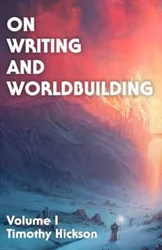 Great and Thoughtful Advice for Writing Fantasy