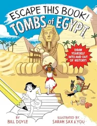 Interactive Adventure & Education: 'Escape This Book! Tombs of Egypt' Captivates Young Readers