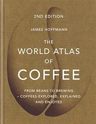 In-depth Coffee Lover's Guide: The World Atlas of Coffee Review