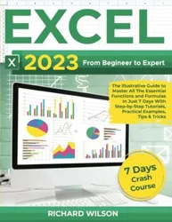 Excel 2023: Comprehensive Guide for All Skill Levels