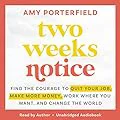 Two Weeks Notice: A Powerful Resource for Entrepreneurs