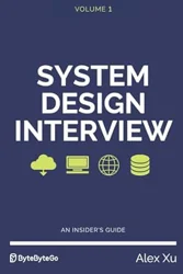 Comprehensive Analysis of 'System Design Interview – An Insider's Guide'