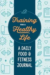 Uncover the Impact of Food and Fitness Journal on Healthy Living