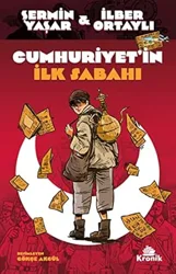 Insights on 'Cumhuriyet'in İlk Sabahı': A Must-Read for Young Readers