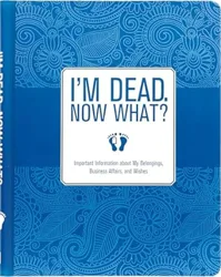 Comprehensive End-of-Life Organizer: Practical, Essential, and Personalized