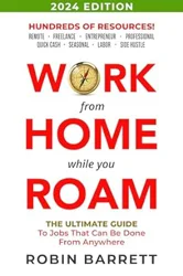 Work From Home While You Roam: A Comprehensive Guide to Making Money Online