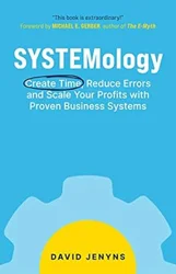 Streamline Your Business with Systemology