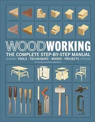 Comprehensive Woodworking Book: A Valuable Resource for Woodworkers