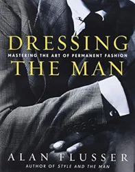 Comprehensive Guide to Timeless Men's Fashion Advice