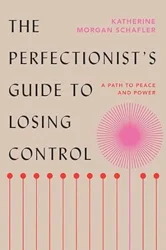 Empowering Insights on Reframing Perfectionism for Personal Growth