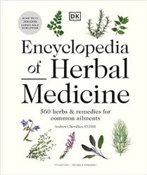 Comprehensive Guide to Herbal Remedies: Encyclopedia of Herbal Medicine New Edition Review