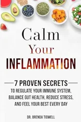 Transform Your Health: Conquer Inflammation with Proven Secrets