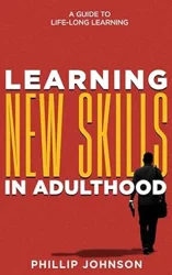Empower Your Growth: Master Lifelong Learning & Skill Development