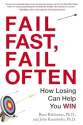 Insights and Praise for 'Fail Fast, Fail Often'