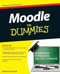 Review Summary: 'Moodle For Dummies 1st Edition' - Helpful for Beginners Despite Some Outdated Content