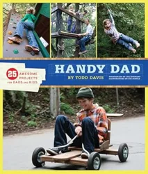 Unlock 'Handy Dad' Insights: A Guide to Family Projects