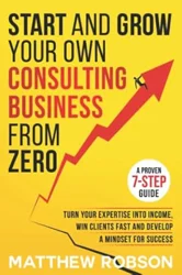 Master Your Consulting Business Launch with Expert Insights