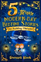 Five Minute Bedtime Stories Teach Valuable Lessons Without Pictures