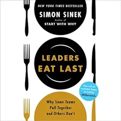 Diverse Reactions to 'Leaders Eat Last' by Simon Sinek