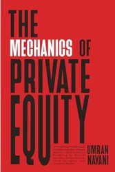 Comprehensive Insights into Private Equity: A Review of Nayani's Guide