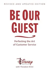 Elevate Your Service with Disney Secrets: 'Be Our Guest' Review