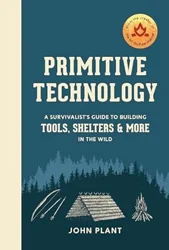 Mixed Reviews for 'Primitive Technology: A Survivalist's Guide' Book