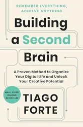 Maximize Productivity with Second Brain Book Insights