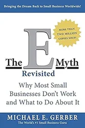 Essential Insights for Business Success: 'The E-Myth Revisited' Review