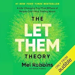 Unveil the Impact of 'The Let Them Theory': A Deep Dive