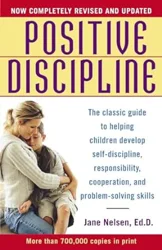 Positive Discipline: A Helpful Guide for Parents and Teachers