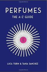 Mixed Reviews for 'Perfumes: The A-Z Guide': Informative Yet Lacking