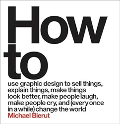 Review Summary: How To - Michael Bierut