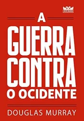 Insights on Cultural Battle Against the West in "A guerra contra o Ocidente"